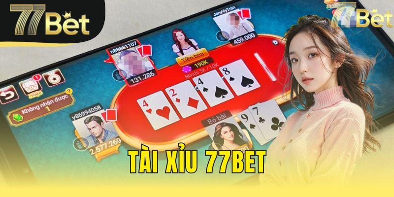 tài xỉu 77bet